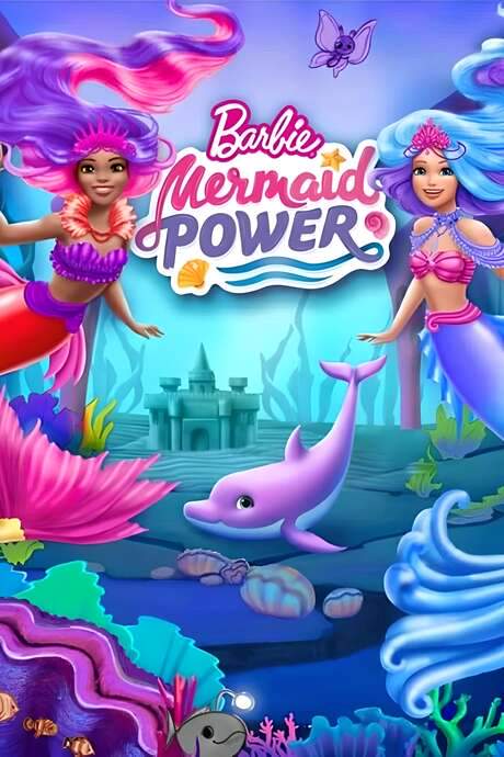 Barbie: Mermaid Power